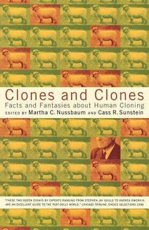 Clones and Clones: Facts and Fantasies about Human Cloning image number 0