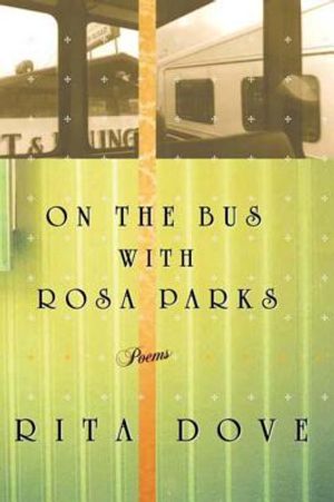 On the Bus with Rosa Parks: Poems image number 0