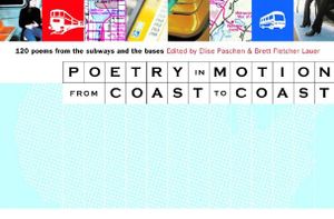 Poetry in Motion from Coast to Coast: 120 Poems from the Subways and Buses image number 0