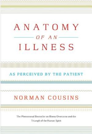 Anatomy of an Illness: As Perceived by the Patient image number 0