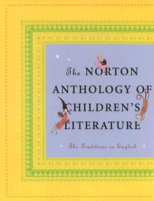 The Norton Anthology of Children's Literature: The Traditions in English image number 0