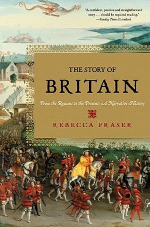 The Story of Britain: From the Romans to the Present: A Narrative History image number 0