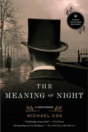 The Meaning of Night: A Confession image number 0