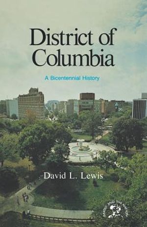 District of Columbia: A Bicentennial History image number 0