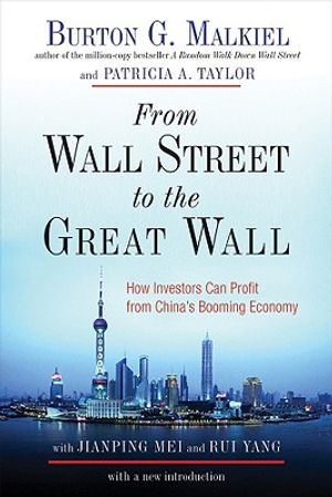 From Wall Street to the Great Wall: How Investors Can Profit from China's Booming Economy image number 0
