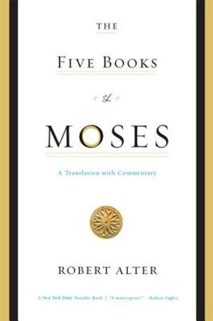 The Five Books of Moses: A Translation with Commentary image number 0