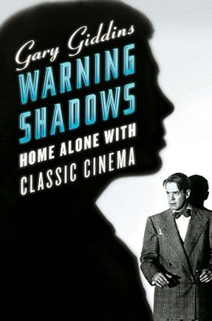 Warning Shadows: Home Alone with Classic Cinema image number 0