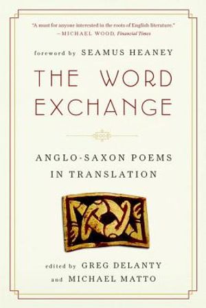 The Word Exchange: Anglo-Saxon Poems in Translation image number 0