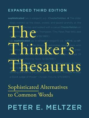 The Thinker's Thesaurus: Sophisticated Alternatives to Common Words image number 0