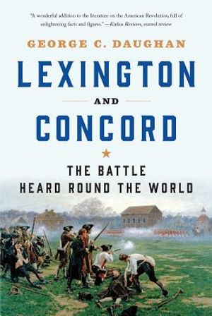 Lexington and Concord: The Battle Heard Round the World image number 0