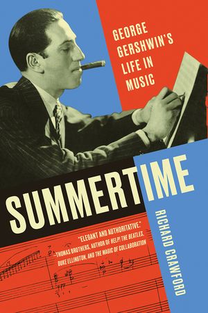 Summertime: George Gershwin's Life in Music image number 0