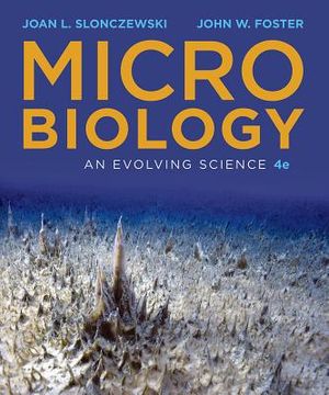 Microbiology: An Evolving Science [With eBook] image number 0