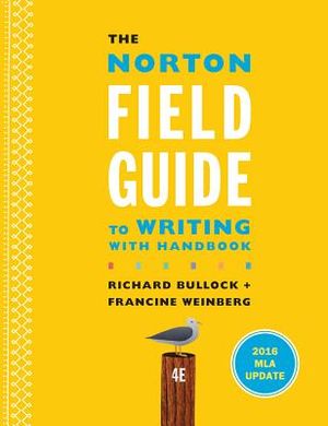 The Norton Field Guide to Writing with 2016 MLA Update: With Handbook image number 0