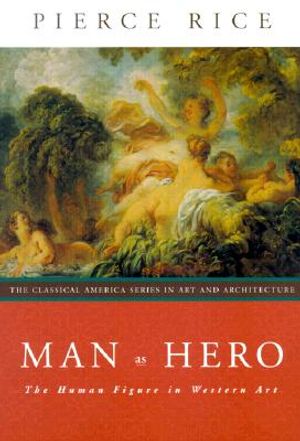 Man as Hero: The Human Figure in Western Art image number 0
