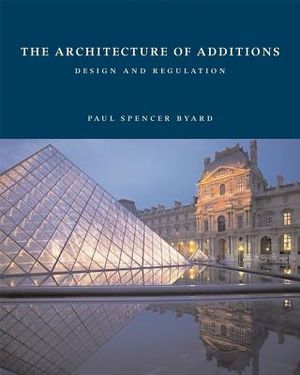 The Architecture of Additions: Design and Regulation image number 0