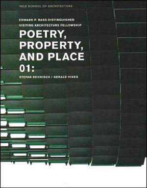 Poetry, Property, and Place, 01:: Stefan Behnisch / Gerald Hines image number 0