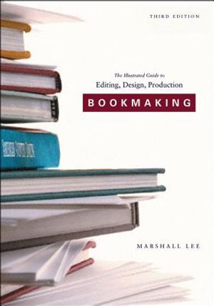 Bookmaking: Editing, Design, Production image number 0