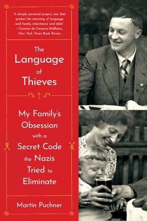 The Language of Thieves: My Family's Obsession with a Secret Code the Nazis Tried to Eliminate image number 0