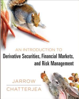 An Introduction to Derivative Securities, Financial Markets, and Risk Management image number 0