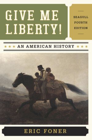 Give Me Liberty!: An American History image number 0
