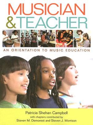 Musician & Teacher: An Orientation to Music Education image number 0