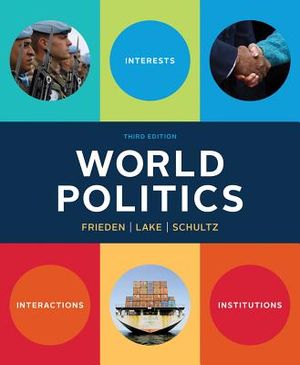 World Politics: Interests, Interactions, Institutions image number 0