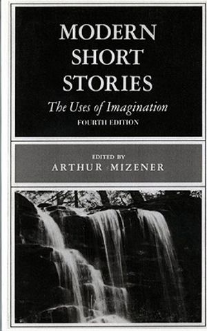Modern Short Stories: The Uses of Imagination image number 0