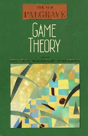 The New Palgrave: Game Theory image number 0