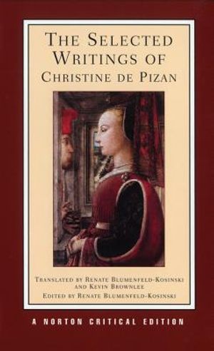The Selected Writings of Christine de Pizan image number 0