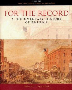 For the Record: A Documentary History of America image number 0