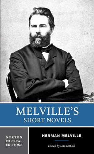 Melville's Short Novels: Authoritative Texts, Contexts, Criticism image number 0