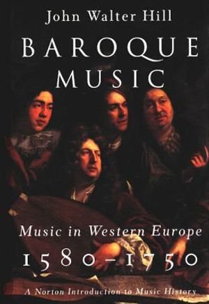 Baroque Music: Music in Western Europe, 1580-1750 image number 0