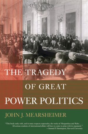 The Tragedy of Great Power Politics image number 0