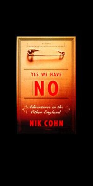Yes We Have No: Adventures in the Other England image number 0