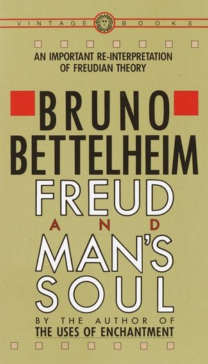 Freud and Man's Soul: An Important Re-Interpretation of Freudian Theory image number 0