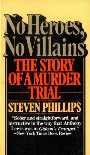 No Heroes, No Villains: The Story of a Murder Trial image number 0