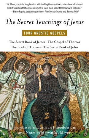 The Secret Teachings of Jesus: Four Gnostic Gospels image number 0