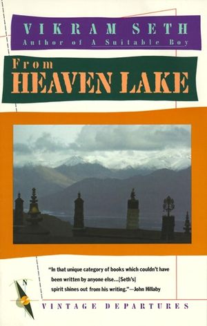 From Heaven Lake: Travels Through Sinkiang and Tibet image number 0
