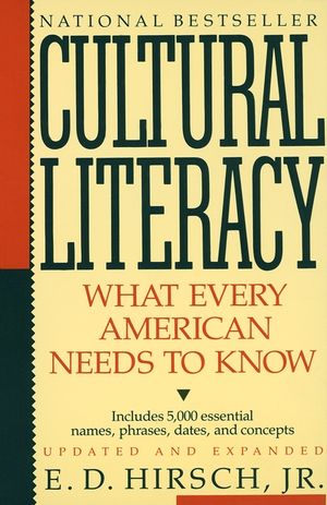 Cultural Literacy: What Every American Needs to Know image number 0