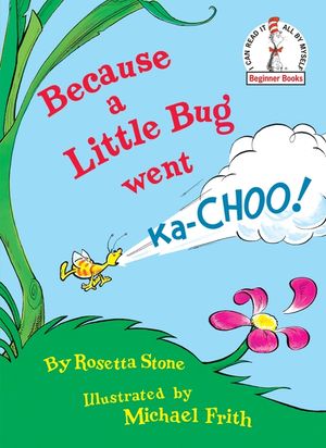 Because a Little Bug Went Ka-Choo! image number 0