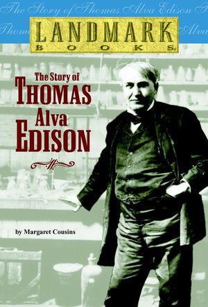 The Story of Thomas Alva Edison image number 0