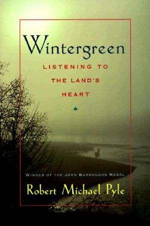 Wintergreen: Listening to the Land's Heart image number 0