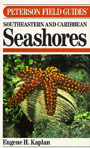 Southeastern and Caribbean Seashores: Cape Hatteras to the Gulf Coast, Florida, and the Caribbean image number 0