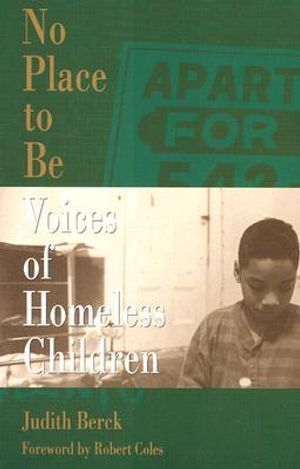 No Place to Be: Voices of Homeless Children image number 0