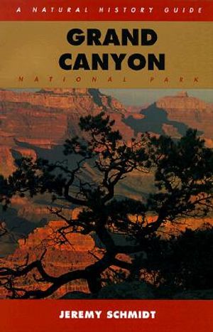 Grand Canyon: A Natural History Guide image number 0