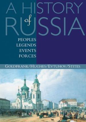 A History of Russia: Peoples, Legends, Events, Forces image number 0