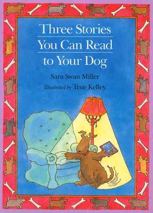 Three Stories You Can Read to Your Dog image number 0