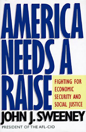 America Needs a Raise: Fighting for Economic Security and Social Justice image number 0
