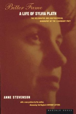 Bitter Fame: A Life of Sylvia Plath image number 0