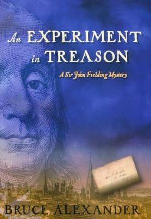 An Experiment in Treason: A Sir John Fielding Mystery image number 0